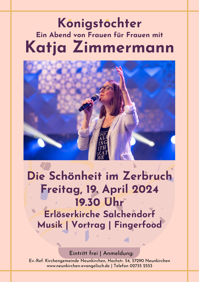 Ein Abend mit Katja Zimmermann - "Die Schönheit im Zerbruch"