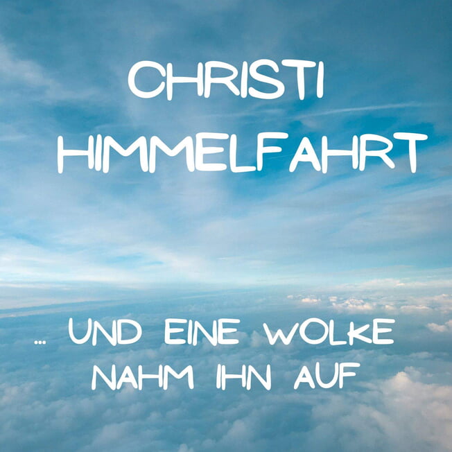 Christi Himmelfahrt - Reg. Gottesdienst mit Pfarrer Martin Ditthardt - Open-Air - Am Vereinshaus Burbach