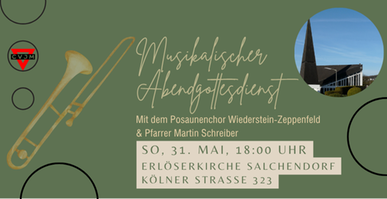 Abendgottesdienst mit Posauenchor Wiederstein/Zeppenfeld