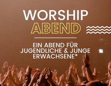 Worship Abend in der Allianzgebetswoche