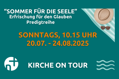 Sommerkirche - Predigtreihe