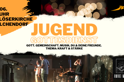 Jugendgottesdienst mit AWAKE & Sportler ruft Sportler